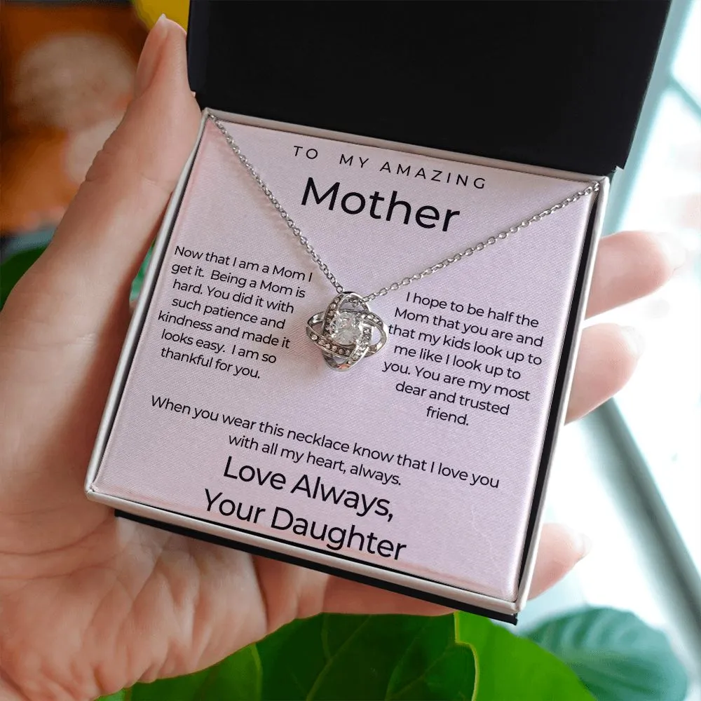 To My Amazing Mother Love Knot Necklace, Gift for Mom from Daughter, Meaningful gift in Mother's Day